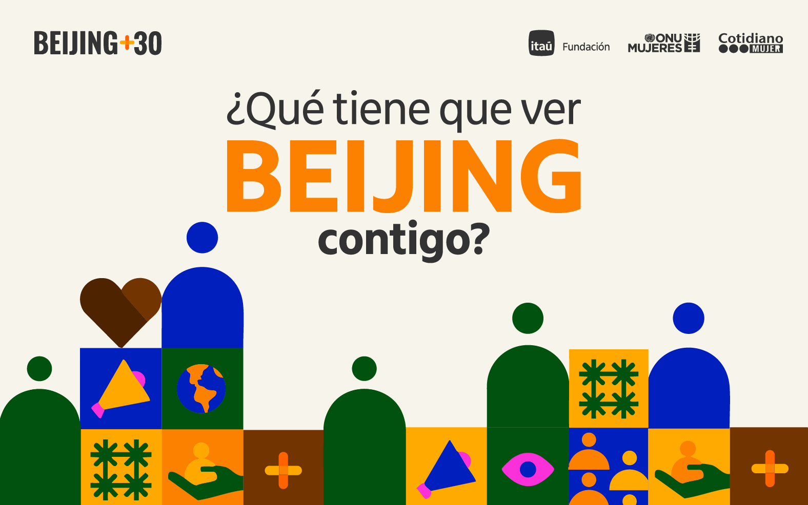 Beijing+30 &#8211; Programa Cultural ¿Qué tiene que ver Beijing contigo?