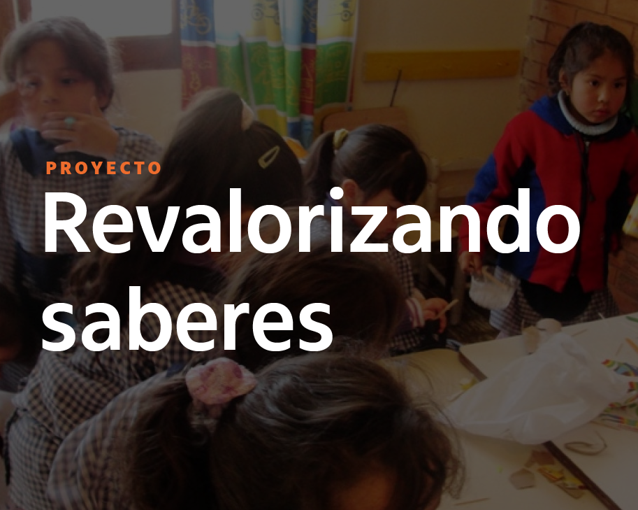 Revalorizando saberes.