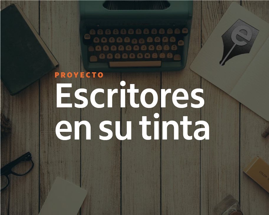 Escritores en su tinta / Ediciones Frondosas