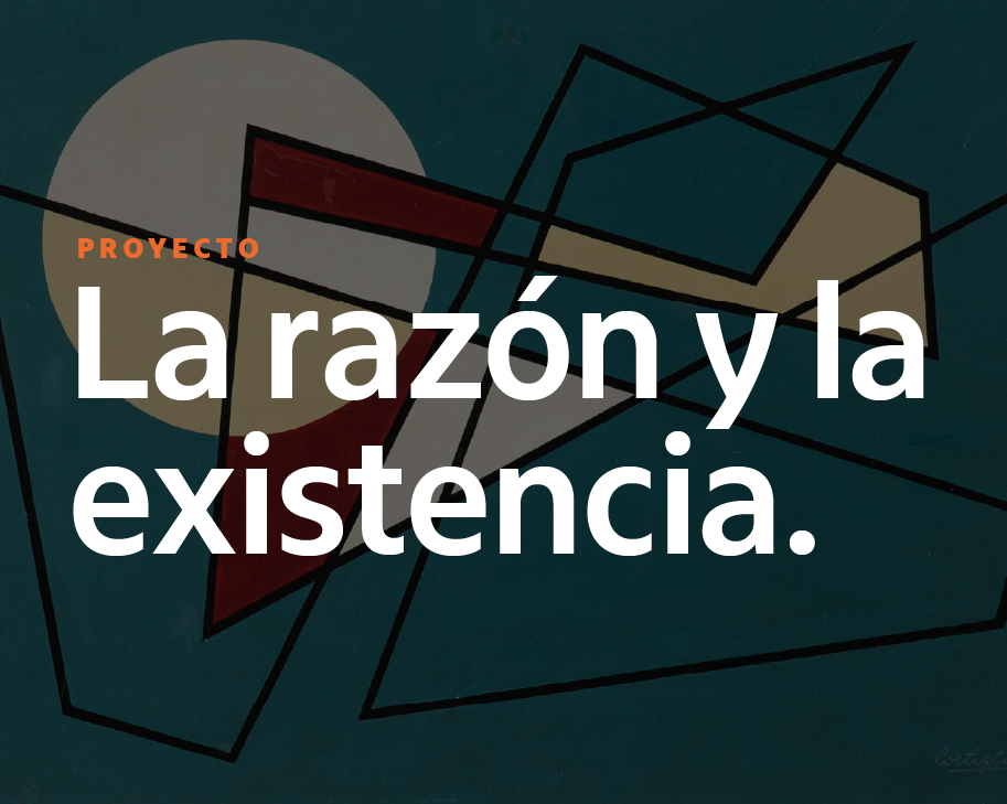 La razón y la existencia
