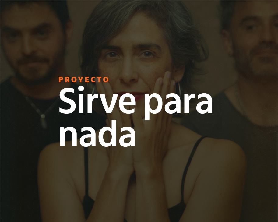 Sirve para nada: propuesta cultural y educativa